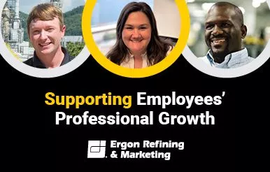 Ergon Refining & Marketing Supports Advancement, Professional Growth Among Employees
