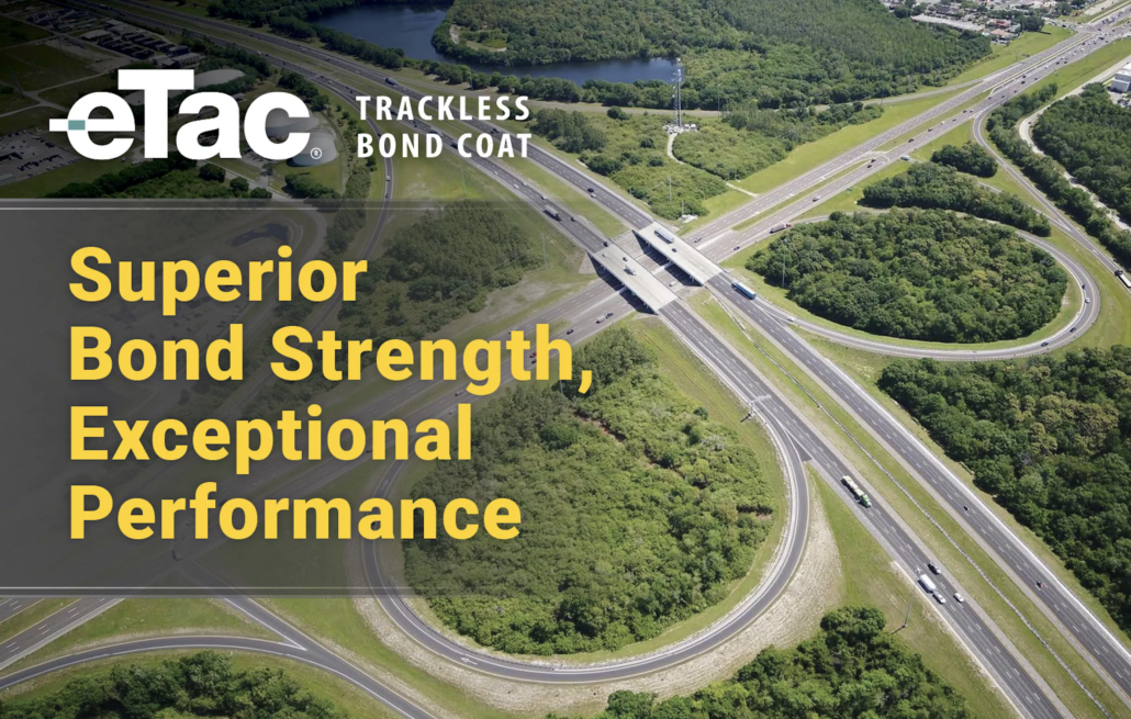 eTac Trackless Bond Coat is Gaining Speed